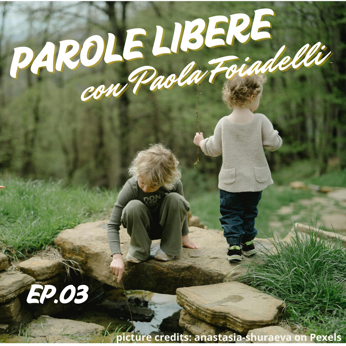 Ep.50 - Parole Libere con Paola Foiadelli 03